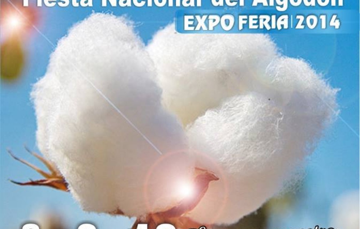  24º  Fiesta Nacional del Algodón del 8 al 10 de agosto en Sáenz Peña