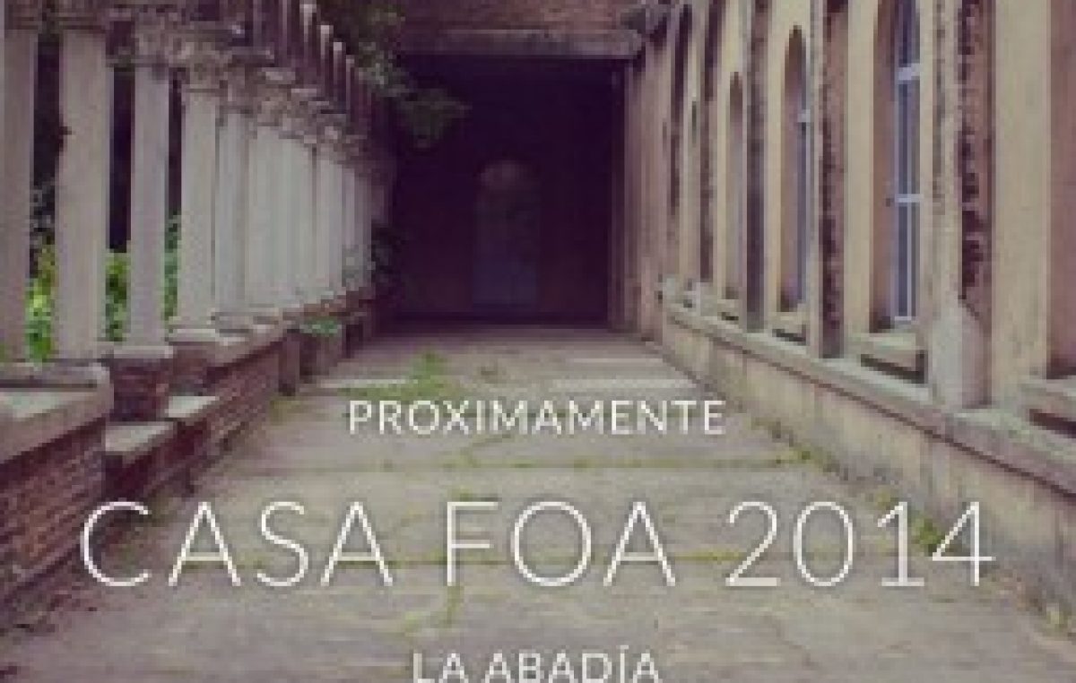 Casa FOA 2014 en Buenos Aires, hastal el 16 de noviembre