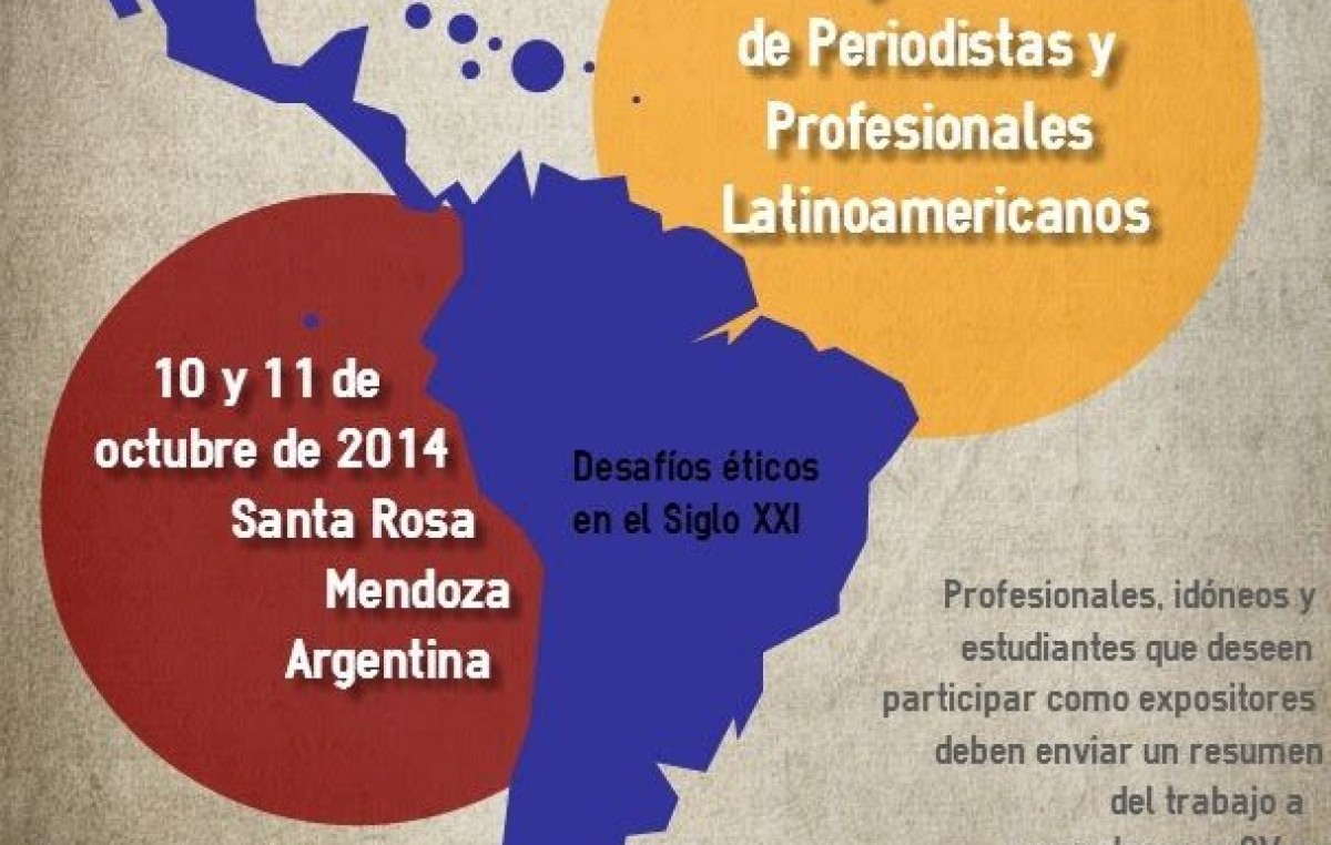 Congreso Turístico de Periodistas y Profesionales Latinoamericanos, 10 y 11 de octubre en Santa Rosa, Mendoza
