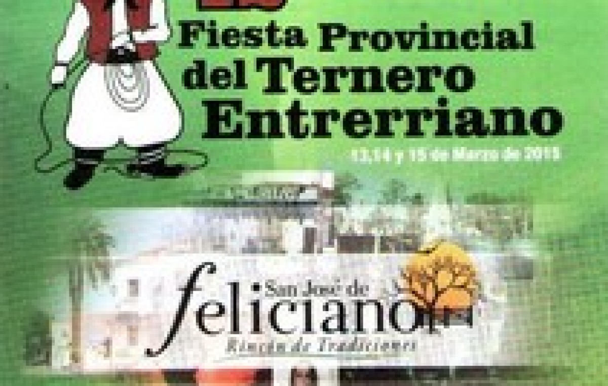 42º Fiesta Provincial del Ternero, del 13 al 15 de marzo en Feliciano