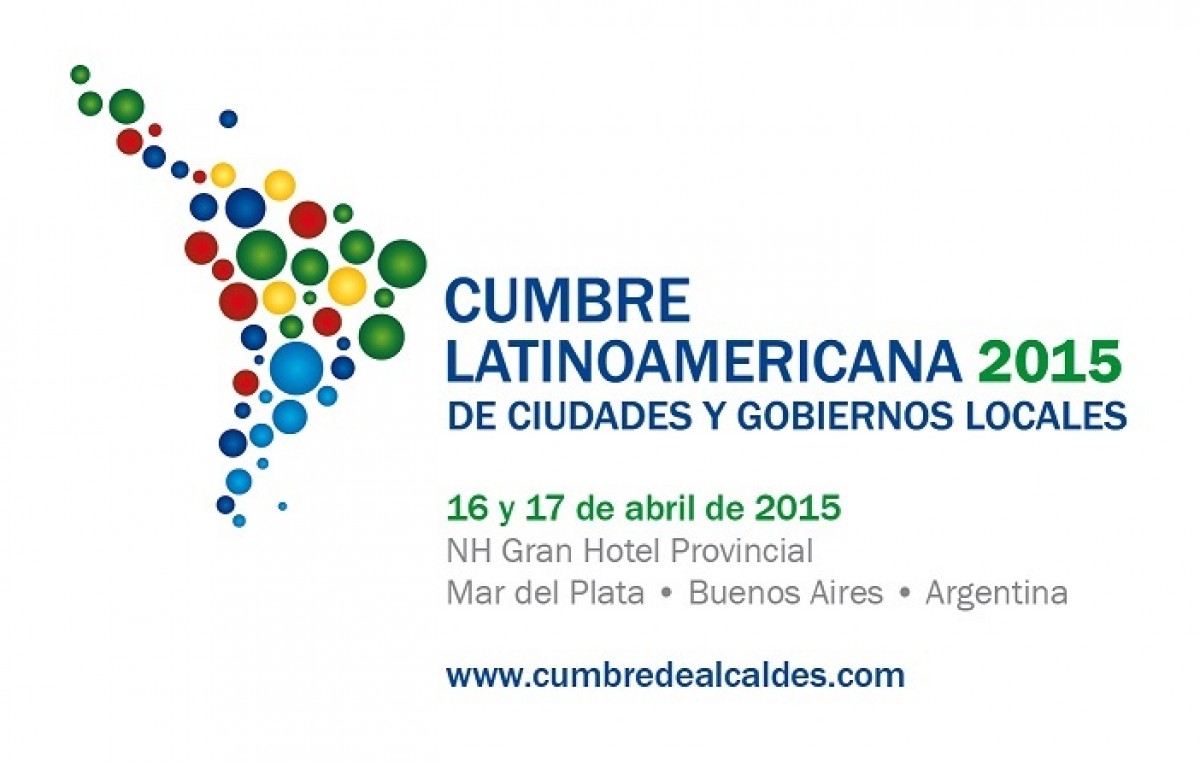 Mar del Plata: Cumbre Latinoamericana de Ciudades y Gobiernos Locales, asistirán 3.000 representantes de Latinoamérica
