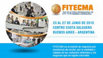 FITECMA 2015, Feria internacional de la madera y tecnología del 23 al 27 de junio, Centro Costa Salguero