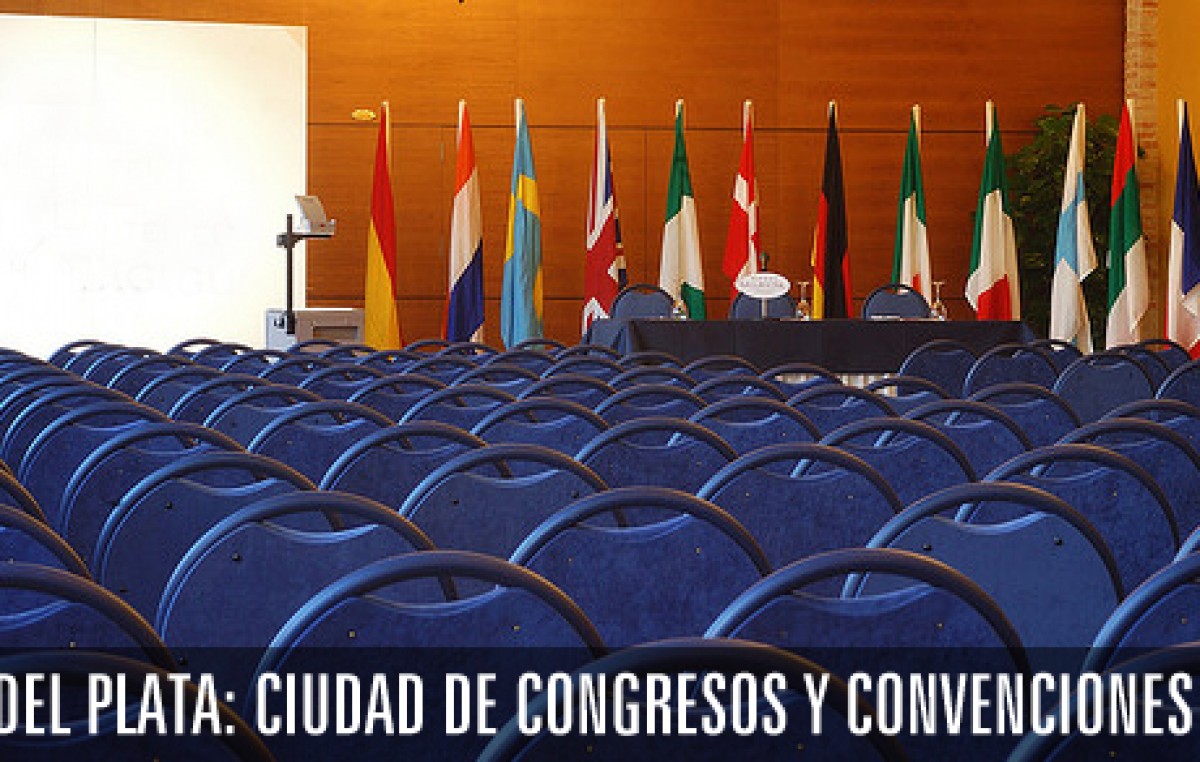 Los congresos y convenciones ingresan en su temporada alta en Mar del Plata