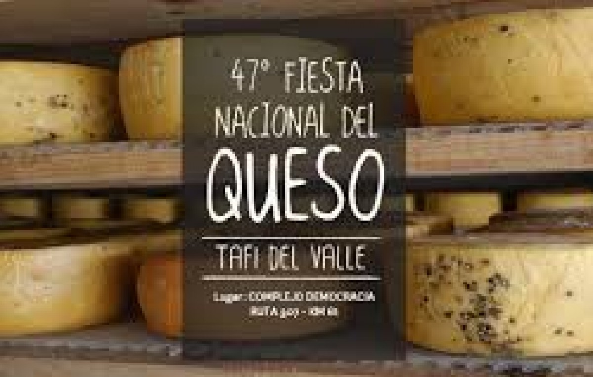 47ª Fiesta Nacional del Queso 2016, Tafí del Valle, del 25 al 28 de febrero