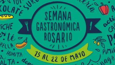 Semana Gastronómica en Rosario del 15 al 22 de mayo