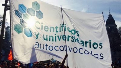 Científicos y Universitarios Autoconvocados: “Se redujo el financiamiento”