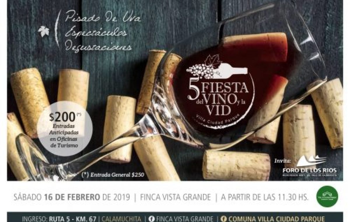 5° Fiesta del vino y la vid en Villa Ciudad Parque Calamuchita