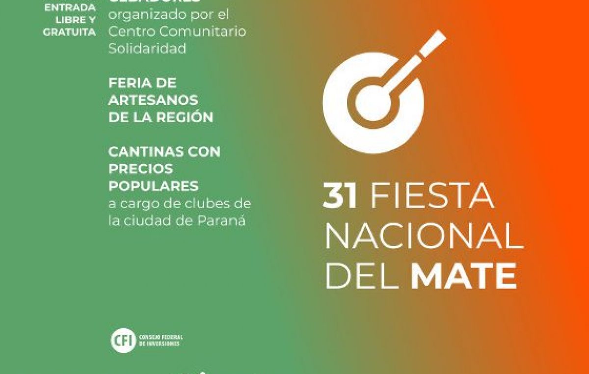 31° Fiesta Nacional del Mate, Paraná, 7 y 8 marzo