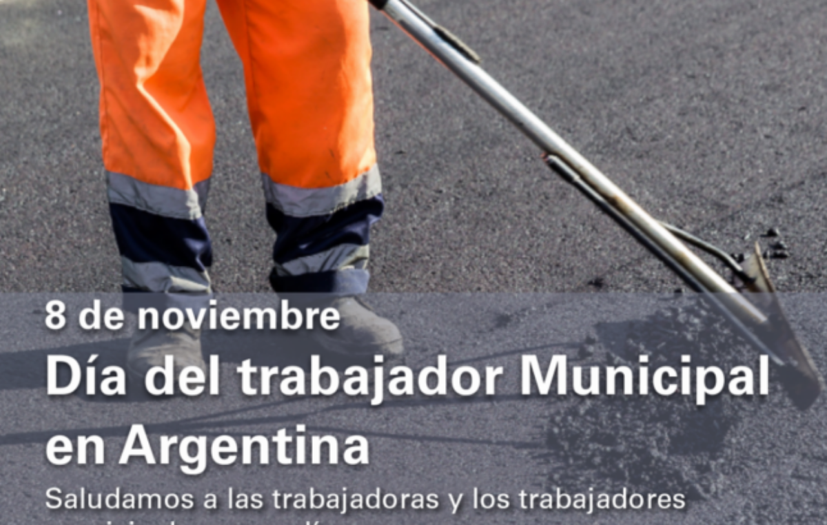 8 de Noviembre: Día del Trabajador Municipal