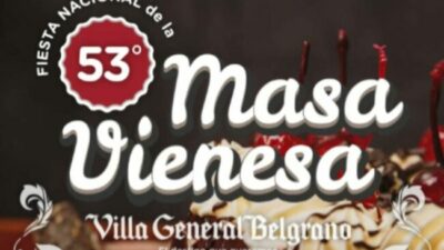 Villa General Belgrano, 53° Fiesta Nacional de la Masa Vienesa