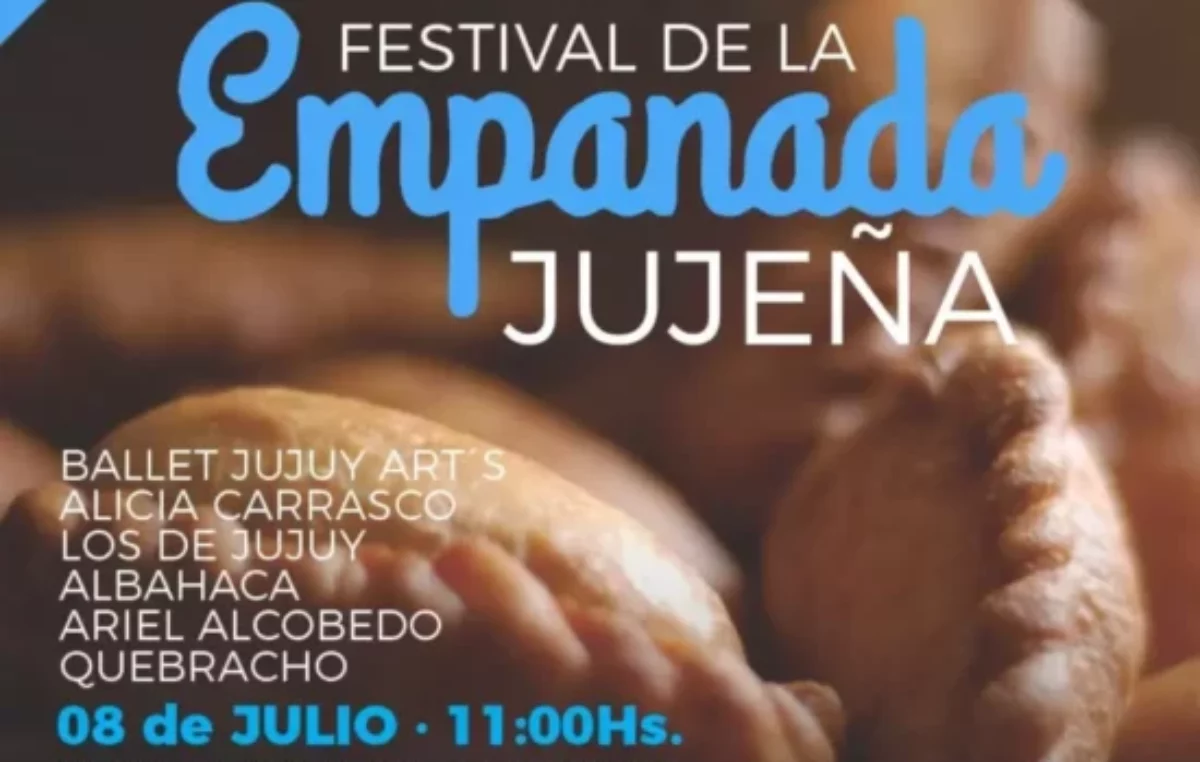 Este finde llega el tradicional Festival de la Empanada Jujeña