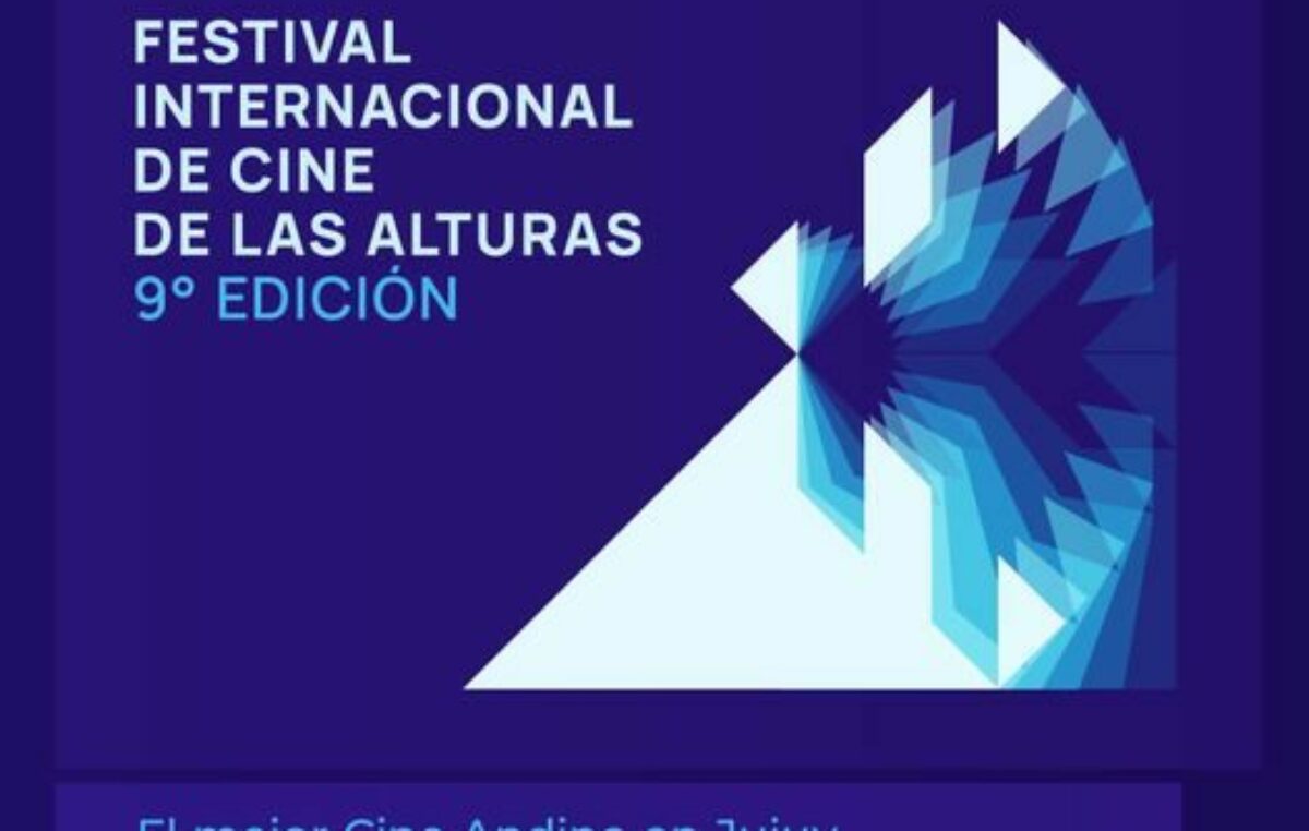 Jujuy: 9° Festival Internacional de Cine de las Alturas