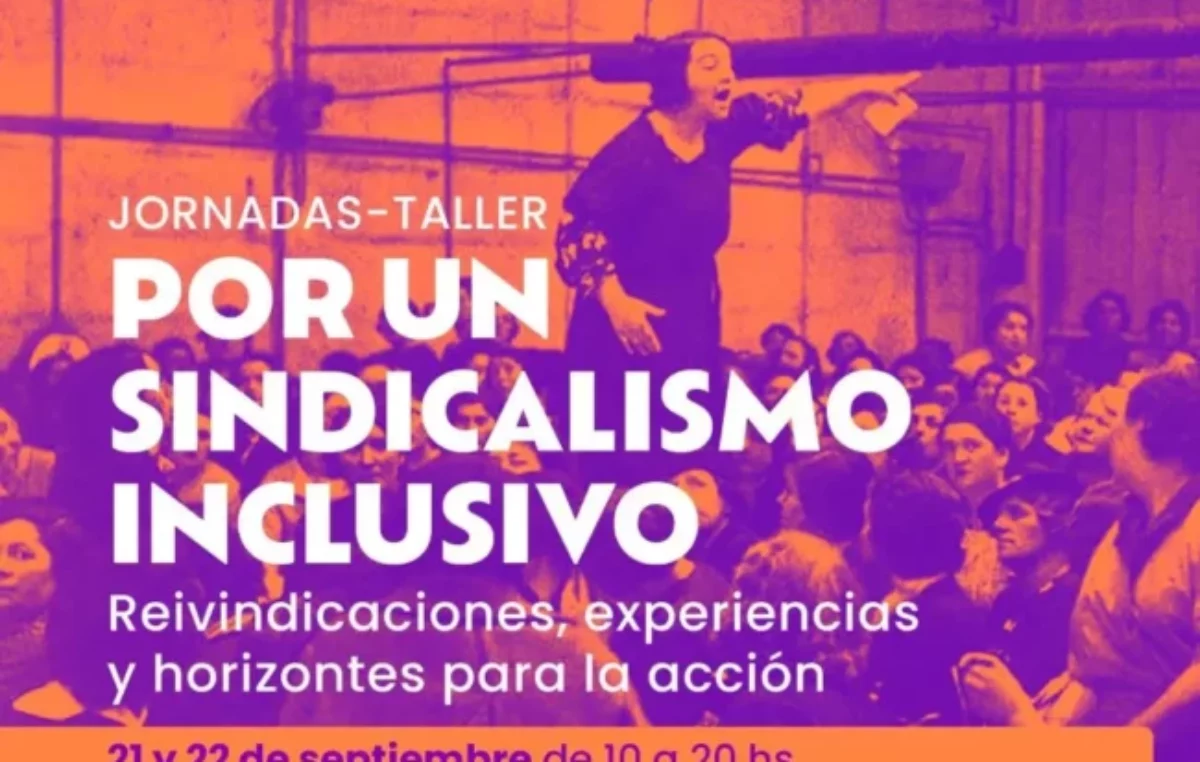 Córdoba: Llaman a participar de las «Jornadas por un sindicalismo inclusivo»