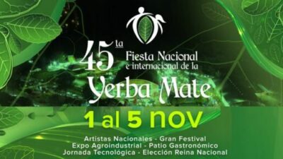 45° edición de la Fiesta Nacional de la Yerba Mate, Apóstoles, del 1 al 5 de noviembre