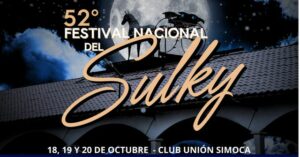 Simoca celebra su 52° Festival Nacional del Sulky (tradición, cultura y música en un evento único)