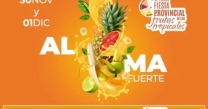 Almafuerte celebra la séptima edición de la Fiesta Provincial de las Frutas Tropicales este 30 de noviembre