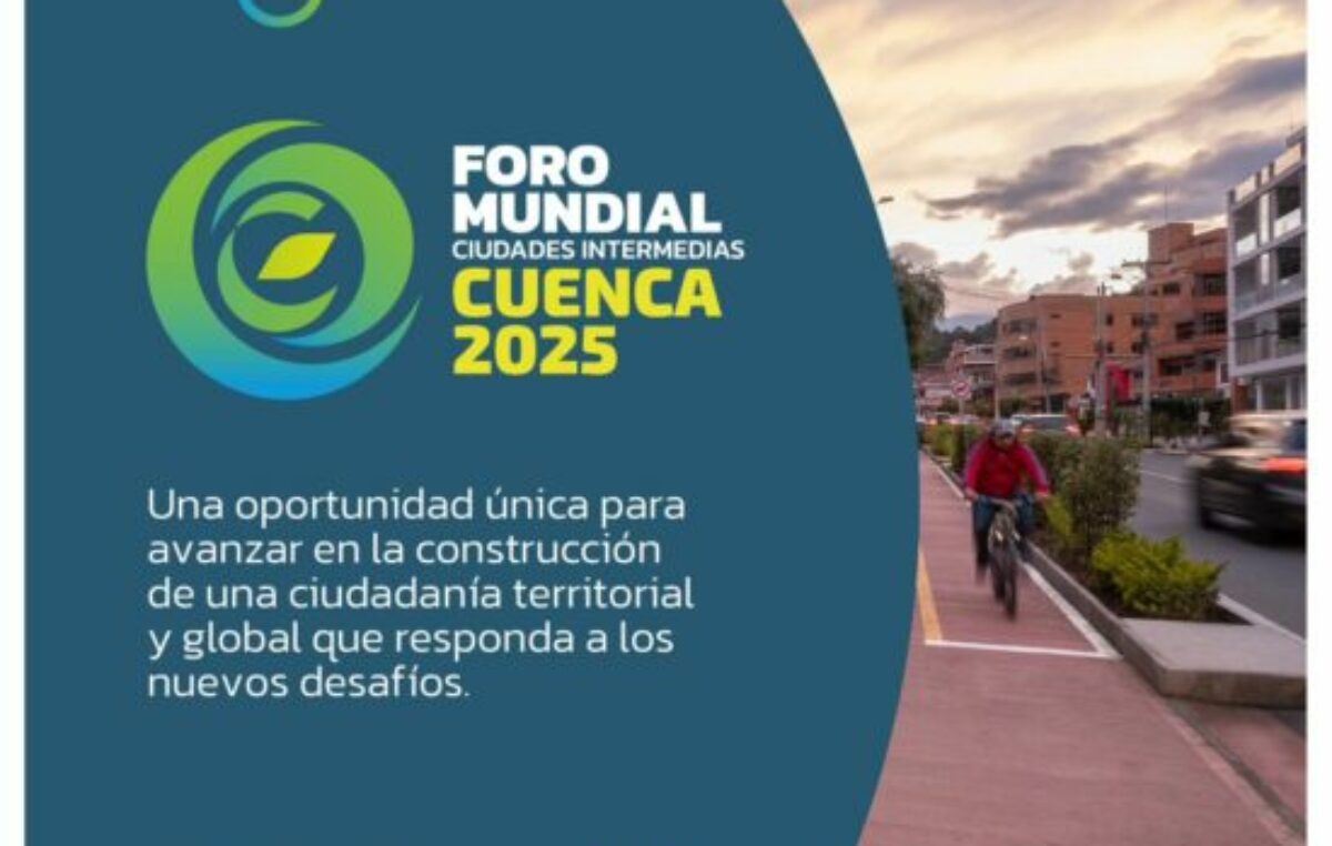 Madryn fue invitado a participar del foro mundial de ciudades intermedias en la localidad ecuatoriana de Cuenca