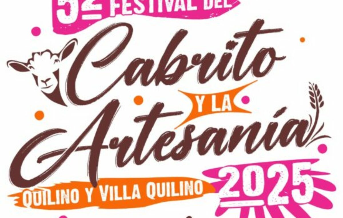 52° Festival Provincial del Cabrito y la Artesanía, Quilino, 7 de febrero