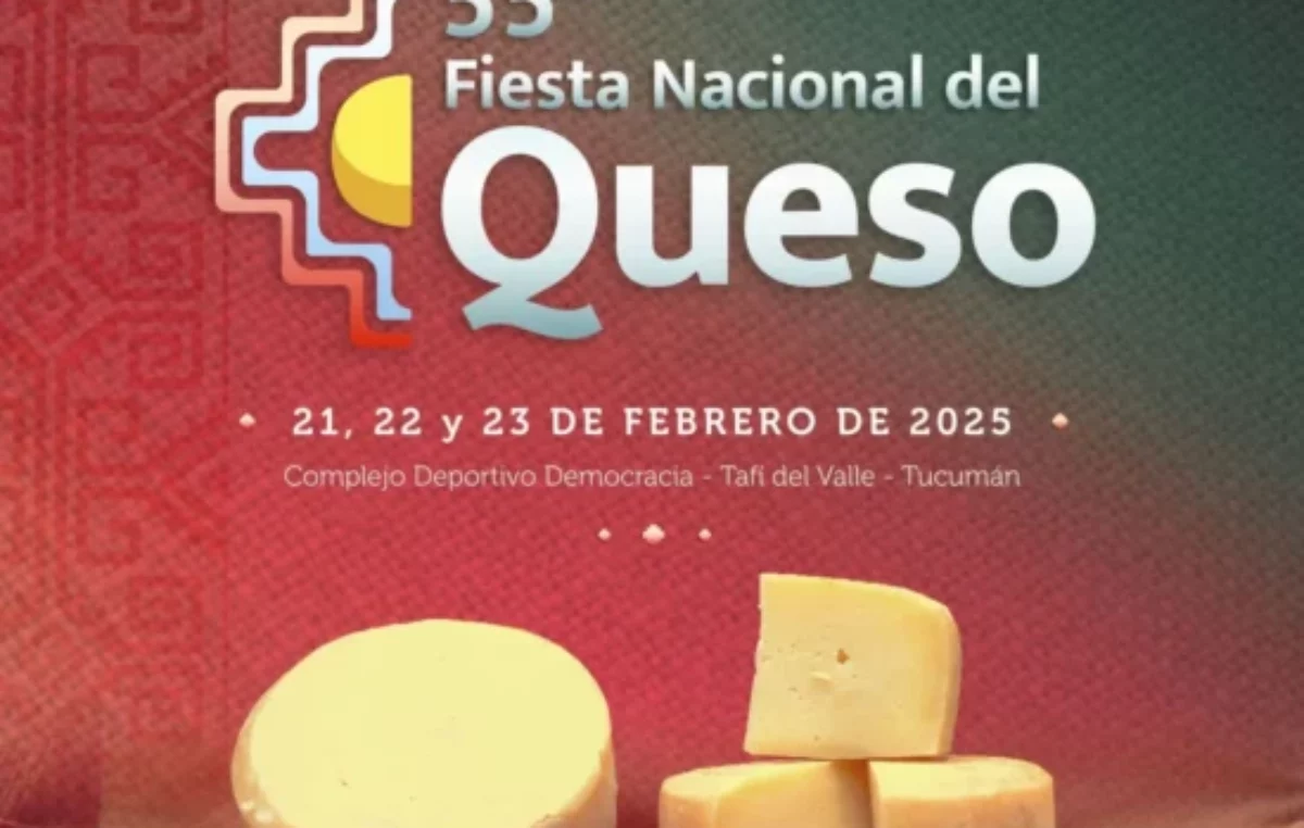 Tafí del Valle; Fiesta Nacional del Queso 2025 del 21 al 23 de febrero