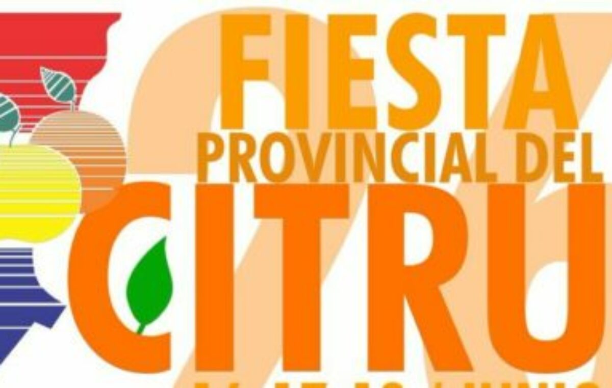 Malabrigo; Fiesta Provincial del Citrus del 13 al 15 de junio